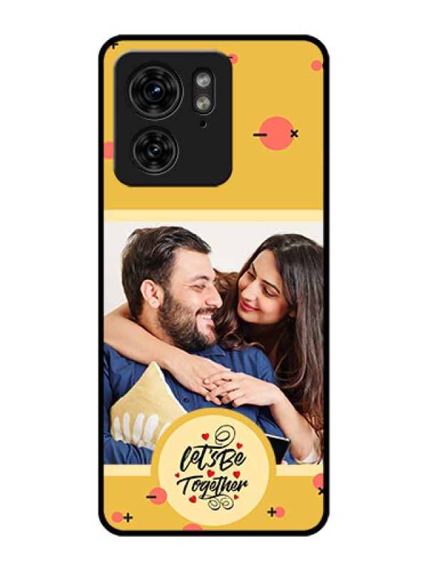 Custom Motorola Edge 40 Custom Metal Phone Case - Lets Be Together Design