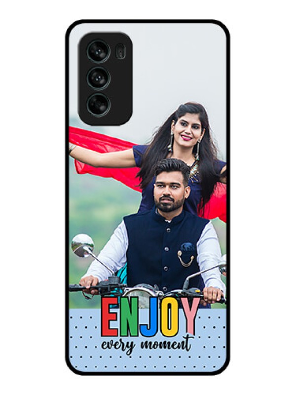 Custom Moto G62 Custom Metal Phone CaseEnjoy Every Moment Design