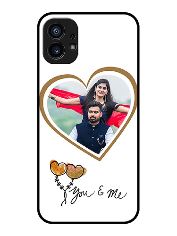 Custom Nothing Phone 1 Custom Metal Phone Case - You and Me Design