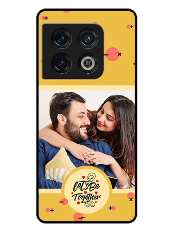 Custom OnePlus 10 Pro 5G Custom Metal Phone CaseLets Be Together Design