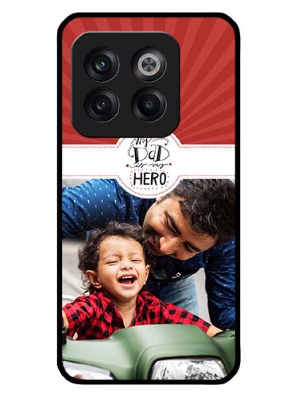 Custom OnePlus 10T 5G Custom Metal Phone CaseMy Dad Hero Design