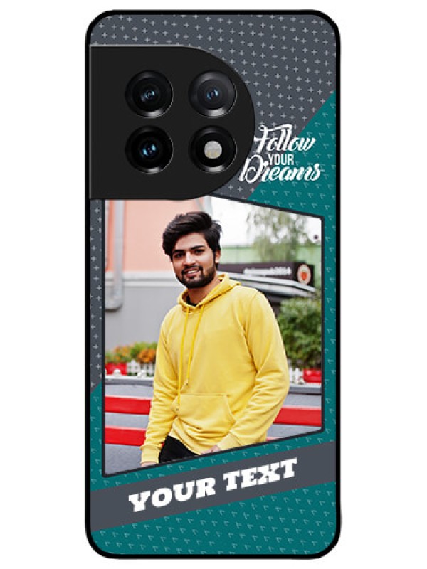 Custom OnePlus 11 5G Custom Metal Phone CaseBackground Pattern Design With Quote