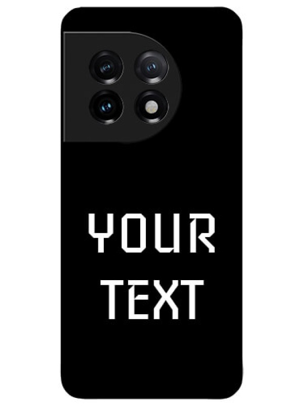 Custom OnePlus 11 5G Custom Metal Phone CaseYour Name Design