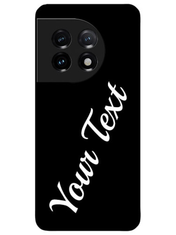 Custom OnePlus 11 5G Custom Metal Phone CaseWith Your Name Design