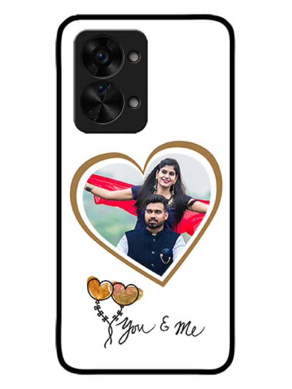 Custom OnePlus Nord 2T 5G Custom Metal Phone CaseYou and Me Design