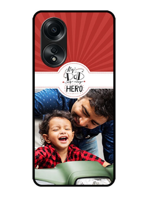 Custom Oppo A58 Custom Metal Phone CaseMy Dad Hero Design