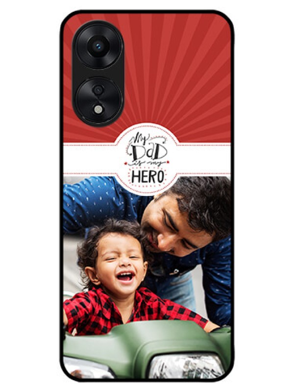 Custom Oppo A78 5G Custom Metal Phone Case - My Dad Hero Design