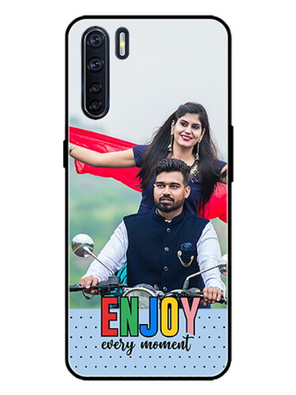 Custom Oppo F15 Custom Metal Phone Case - Enjoy Every Moment Design