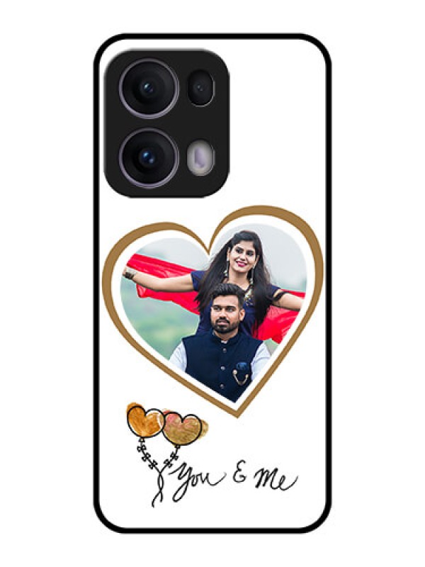 Custom Reno 13 Pro 5G Custom Metal Phone CaseYou and Me Design