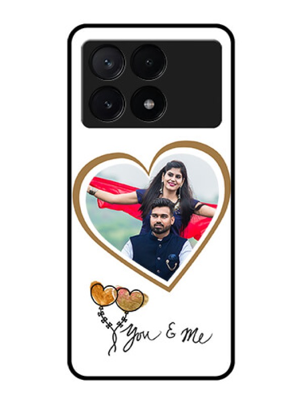 Custom Poco X6 Pro 5G Custom Metal Phone CaseYou and Me Design