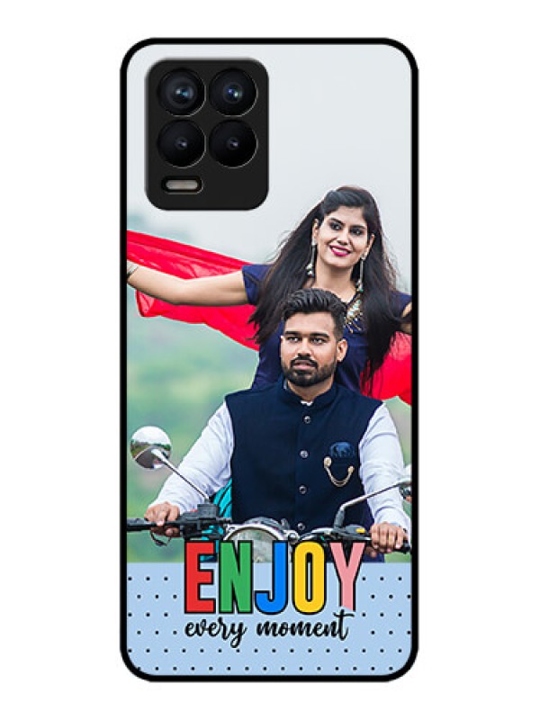 Custom Realme 8 Pro Custom Metal Phone Case - Enjoy Every Moment Design