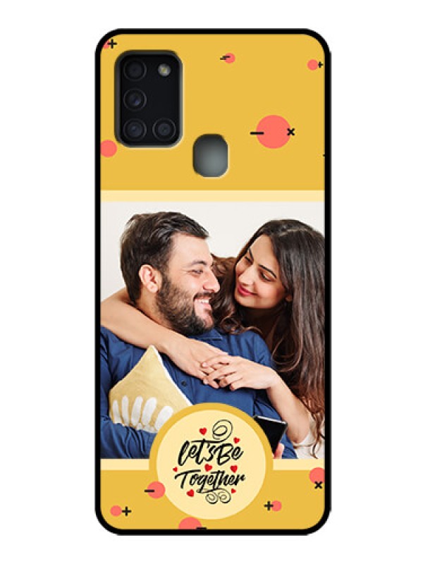 Custom Galaxy A21s Custom Metal Phone Case - Lets Be Together Design