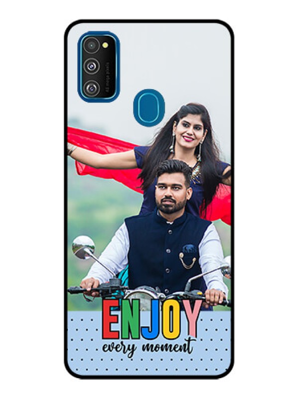 Custom Galaxy M21 Custom Metal Phone Case - Enjoy Every Moment Design