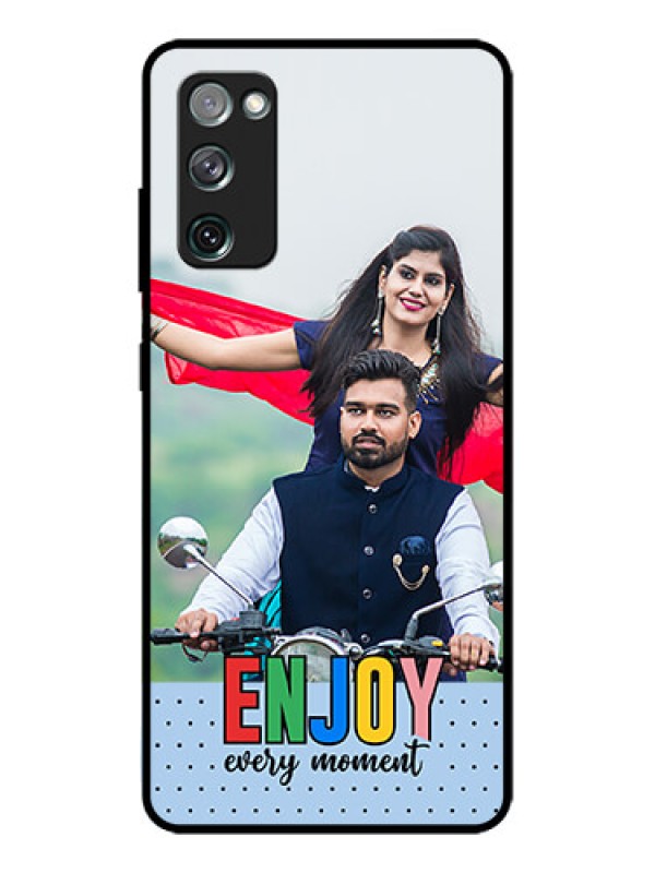 Custom Galaxy S20 FE Custom Metal Phone CaseEnjoy Every Moment Design