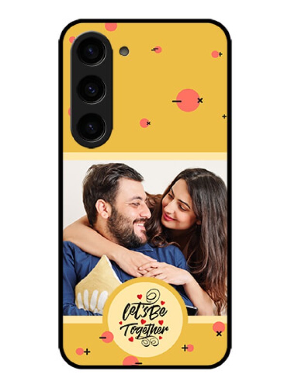 Custom Galaxy S23 5G Custom Metal Phone CaseLets Be Together Design