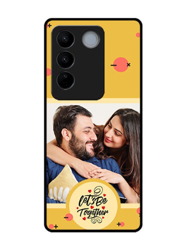 Custom Vivo V27 Custom Metal Phone CaseLets Be Together Design