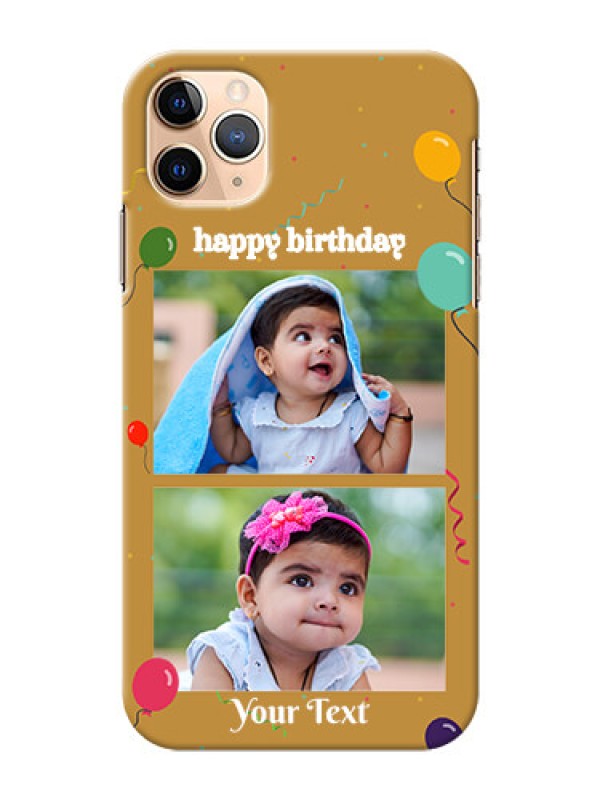 Custom Iphone 11 Pro Max Phone Covers: Image Holder with Birthday Celebrations Design