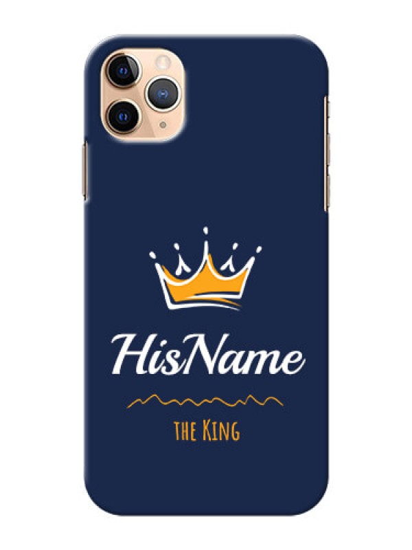 Custom Iphone 11 Pro Max King Phone Case with Name