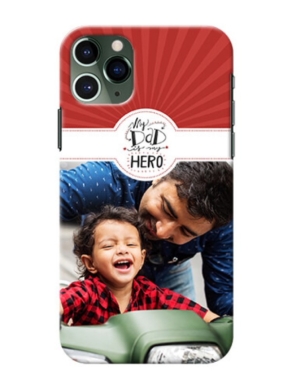 Custom Iphone 11 Pro custom mobile phone cases: My Dad Hero Design