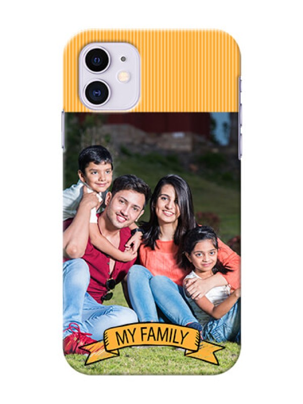 Custom Iphone 11 Personalized Mobile Cases: My Family Design