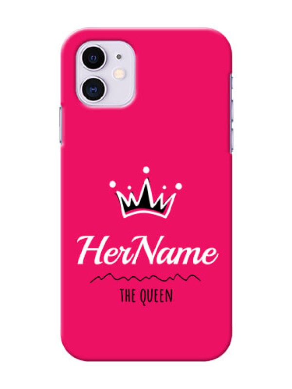 Custom Iphone 11 Queen Phone Case with Name