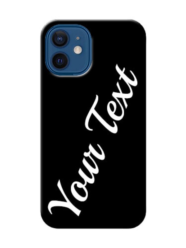 Custom iPhone 12 Mini Custom Mobile Cover with Your Name