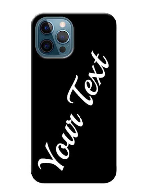 Custom iPhone 12 Pro Custom Mobile Cover with Your Name