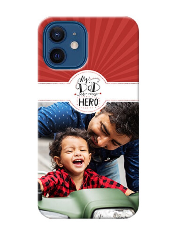 Custom iPhone 12 custom mobile phone cases: My Dad Hero Design