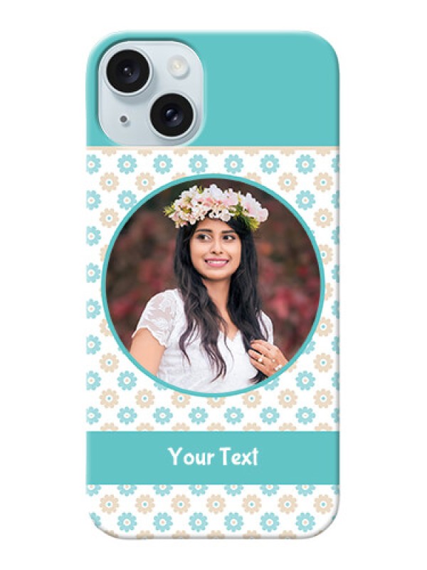 Custom iPhone 15 Plus Custom Mobile Back Covers: Beautiful Flowers Design