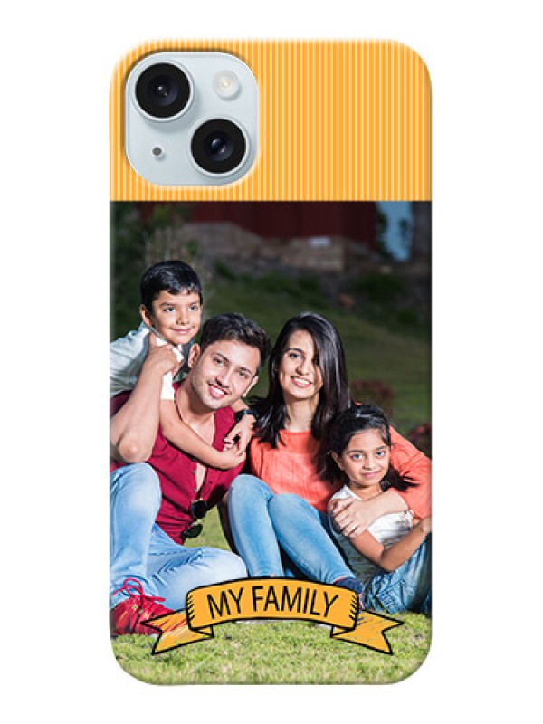 Custom iPhone 15 Plus Personalized Mobile Cases: My Family Design