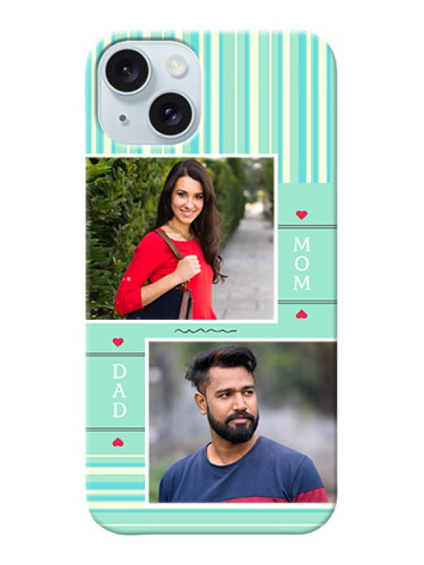 Custom iPhone 15 Plus custom mobile phone covers: Mom & Dad Pic Design