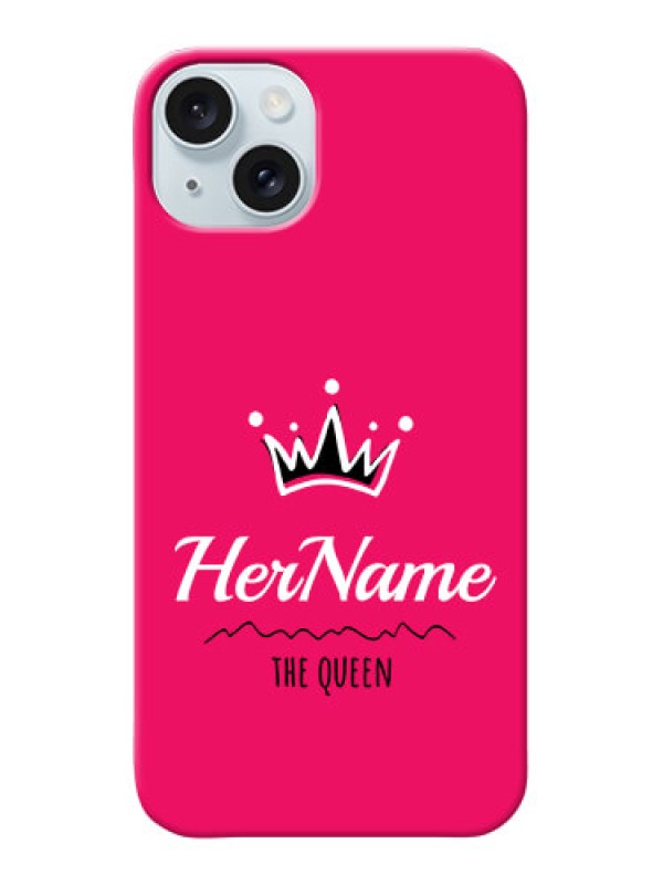 Custom iPhone 15 Plus Queen Phone Case with Name