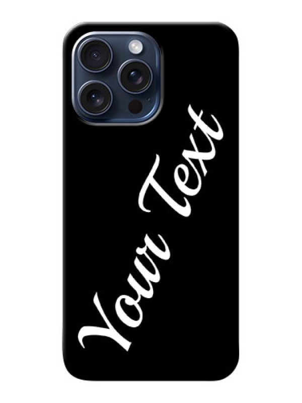 Custom iPhone 15 Pro Max Custom Mobile Cover with Your Name