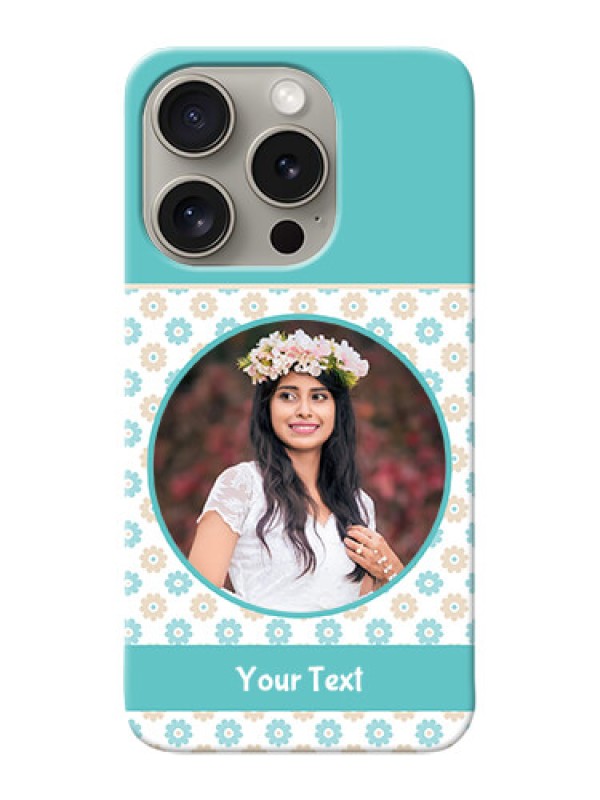 Custom iPhone 15 Pro Custom Mobile Back Covers: Beautiful Flowers Design