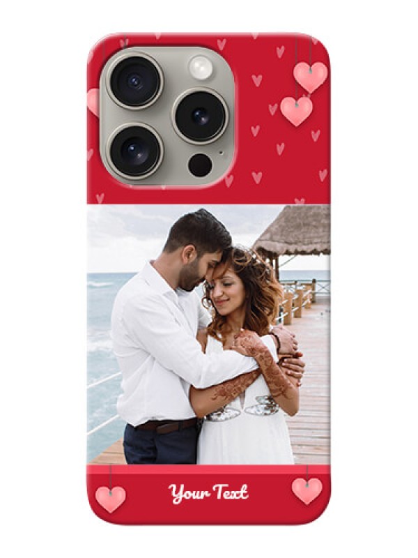 Custom iPhone 15 Pro Mobile Back Covers: Valentines Day Design