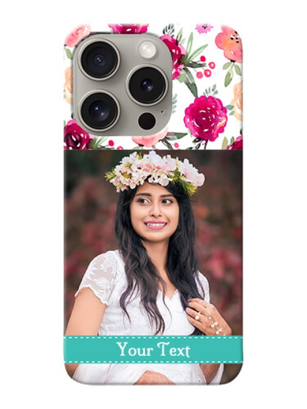 Custom iPhone 15 Pro Personalized Mobile Cases: Watercolor Floral Design