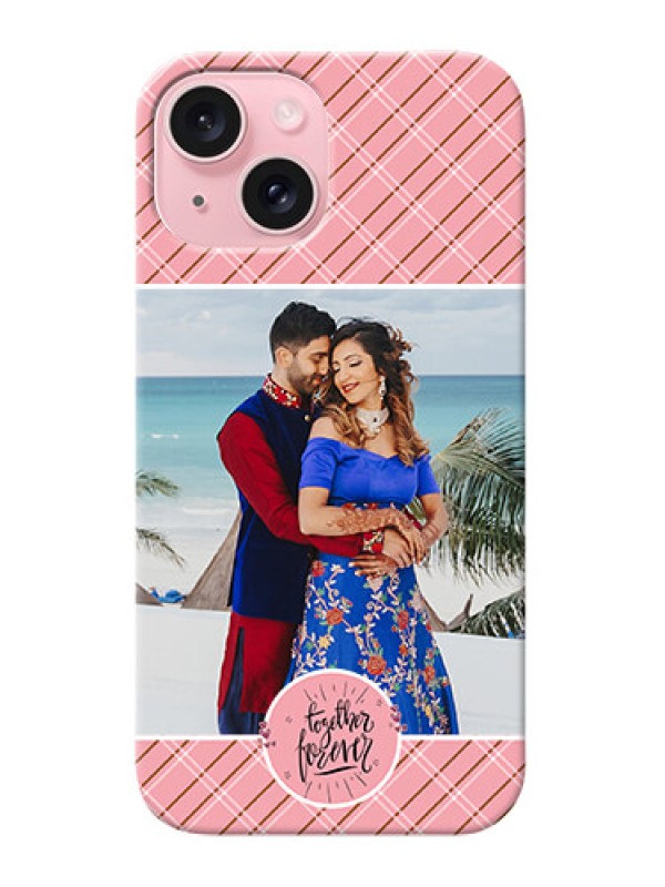 Custom iPhone 15 Mobile Covers Online: Together Forever Design