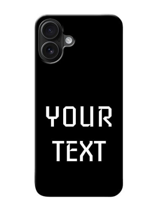 Custom iPhone 16 Plus Your Name on Phone Case