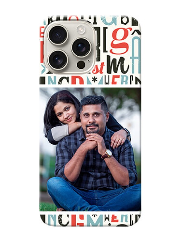 Custom iPhone 16 Pro Max custom mobile phone covers: Alphabet Design