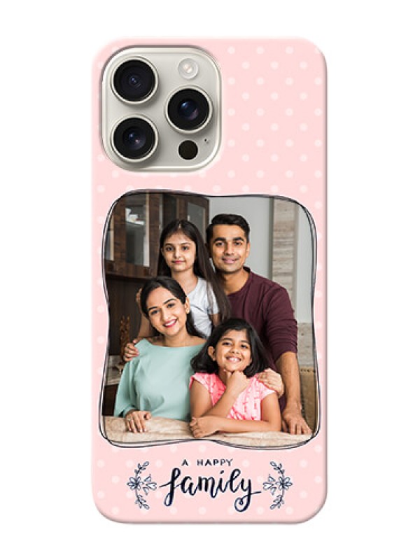 Custom iPhone 16 Pro Max Personalized Phone Cases: Family with Dots Design