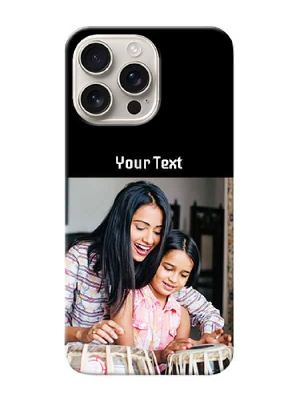 Custom iPhone 16 Pro Max Photo with Name on Phone Case