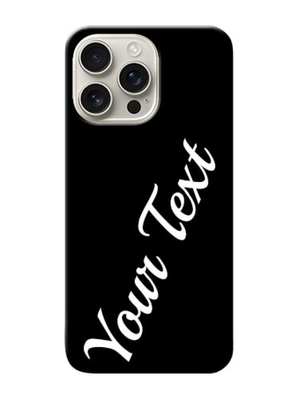 Custom iPhone 16 Pro Max Custom Mobile Cover with Your Name