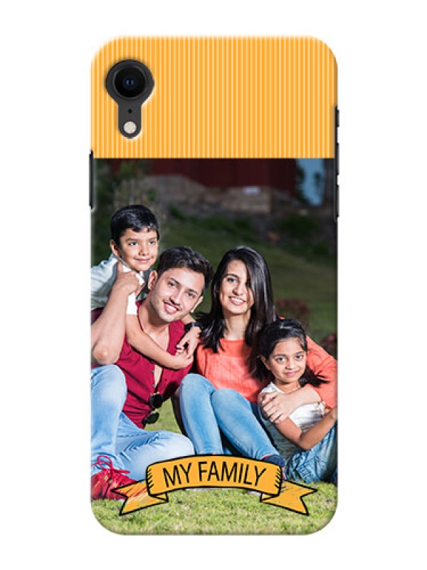 Custom Apple Iphone XR Personalized Mobile Cases: My Family Design