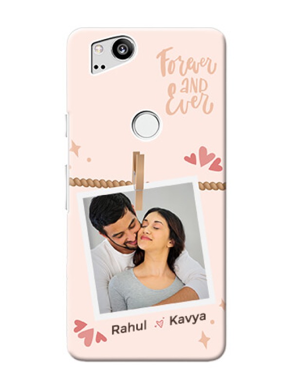 Custom Pixel 2 Phone Back Covers: Forever and ever love Design