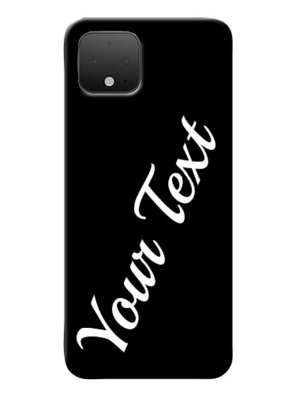Custom Google Pixel 4 Custom Mobile Cover with Your Name