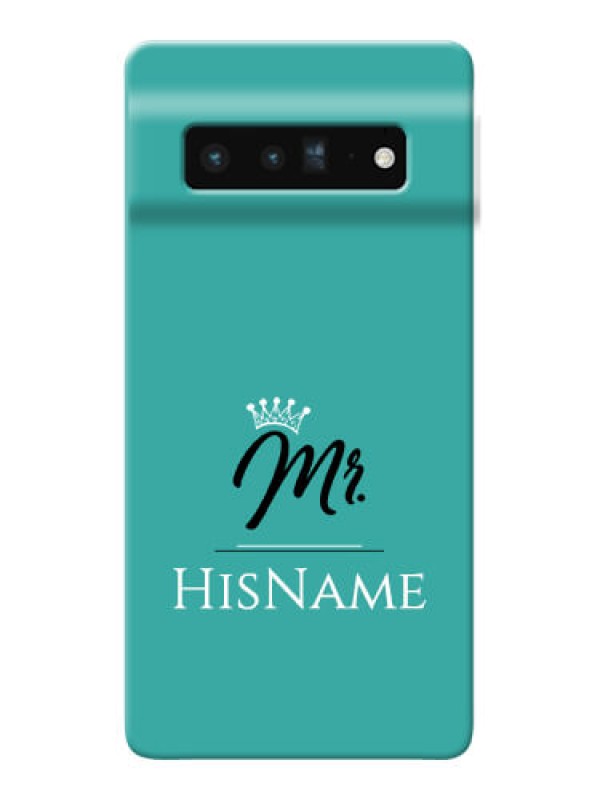 Custom Pixel 6 Pro 5G Custom Phone Case Mr with Name