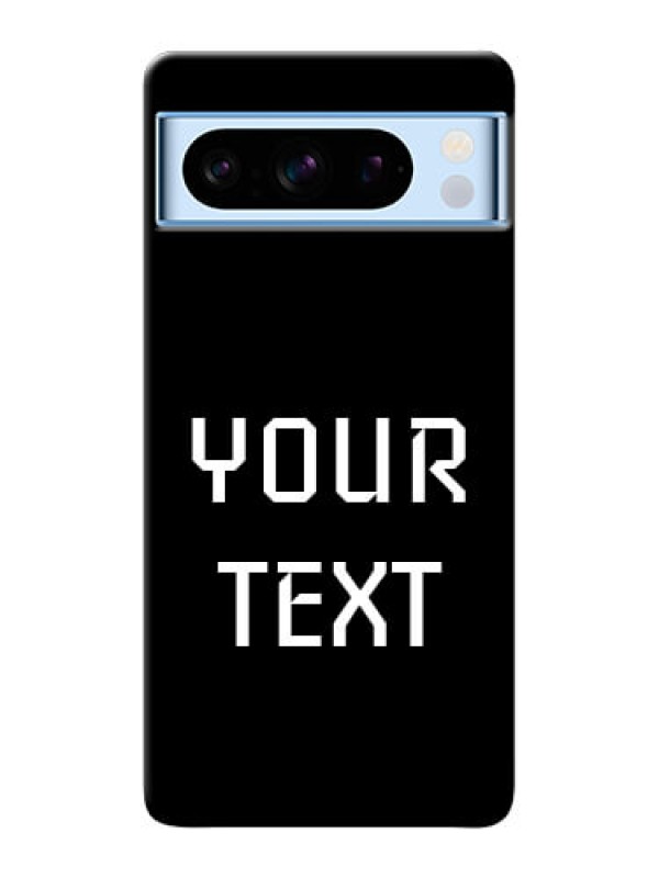 Custom Google Pixel 8 5G Your Name on Phone Case