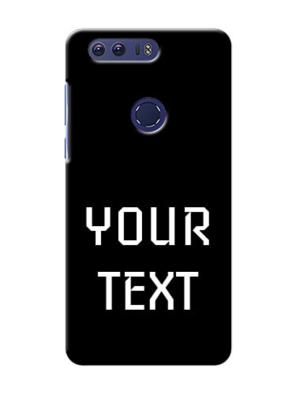 Custom Honor 8 Your Name on Phone Case