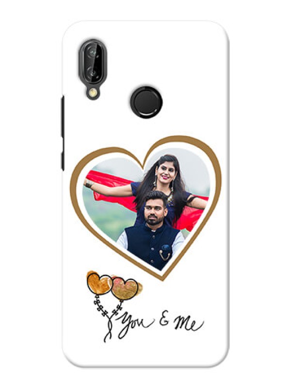 Custom Huawei P20 Lite You And Me Mobile Back Case Design