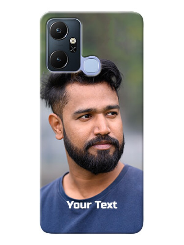 Custom Infinix Smart 6 Plus Mobile Cover: Photo with Text